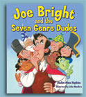 Joe Bright and the Seven Genre Dudes